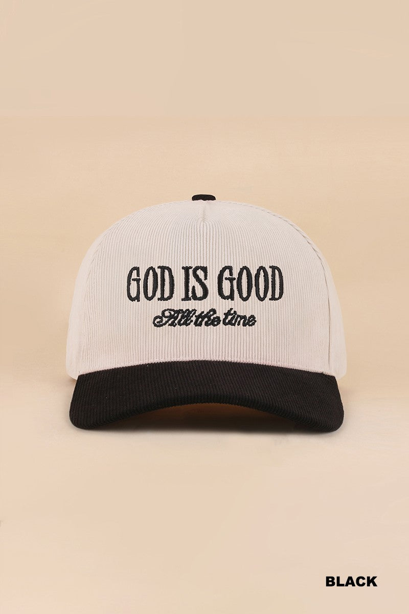 God Is Good All The Time Two Tone Corduroy Cap Black